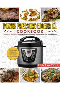 Power Pressure Cooker XL Cookbook