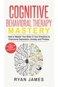 Cognitive Behavioral Therapy