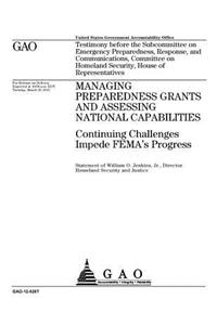 Managing preparedness grants and assessing national capabilities