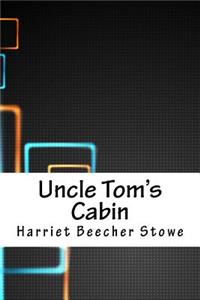 Uncle Tom's Cabin