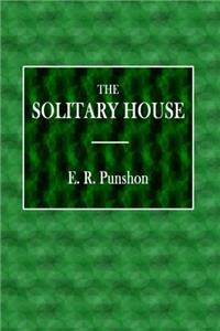 The Solitary House (The Borzoi Mystery Stories) (Volume 2)