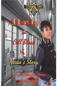 A Murder in Cell Block 6