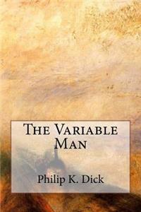 The Variable Man