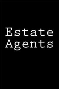 Estate Agents