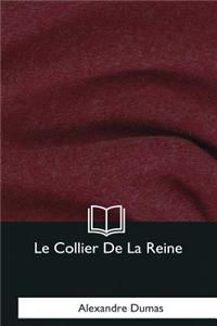 Le Collier De La Reine
