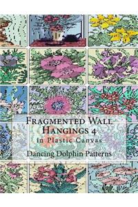 Fragmented Wall Hangings 4