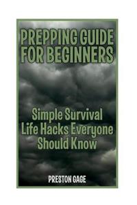 Prepping Guide For Beginners
