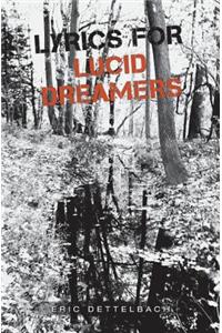 Lyrics for Lucid Dreamers