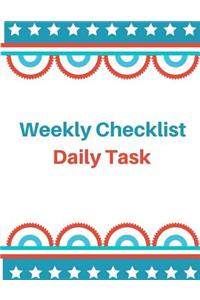 Weekly Checklist: Daily Task Chore and Checklists, Home cleaning checklist (Weekly planner ) 120 Page 8.5x11 Inch