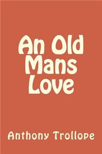 An Old Mans Love