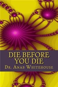 Die Before You Die