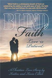Blind Faith - Love is Patient