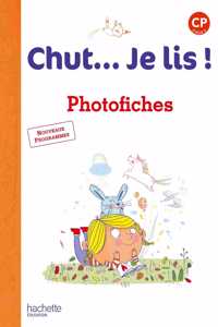 Chut... je lis CP - Photofiches Ed 2016