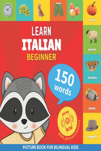 Learn italian - 150 words with pronunciations - Beginner