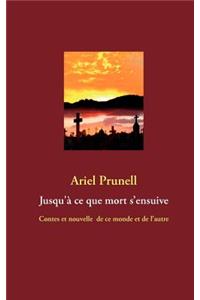 Jusqu'à ce que mort s'ensuive