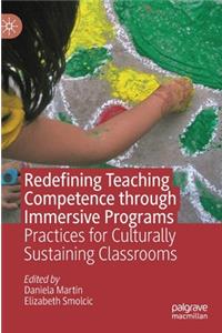 Redefining Teaching Competence Through Immersive Programs