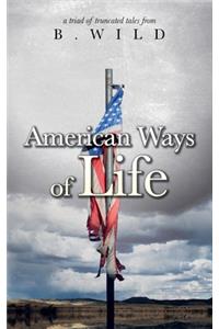 American Ways of Life