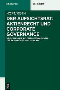 Der Aufsichtsrat: Aktienrecht Und Corporate Governance