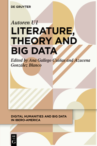 Literature, Theory and Big Data