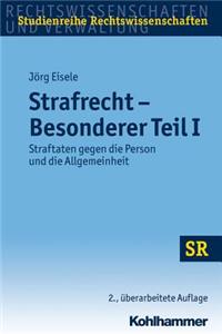 Strafrecht Besonderer Teil I