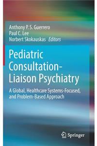 Pediatric Consultation-Liaison Psychiatry