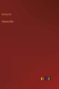 Annas Ehe