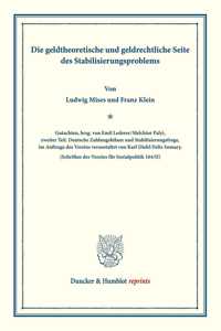 Die Geldtheoretische Und Geldrechtliche Seite Des Stabilisierungsproblems