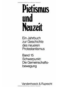Pietismus Und Neuzeit Band 15 - 1989