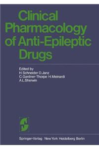 Clinical Pharmacology of Anti-Epileptic Drugs