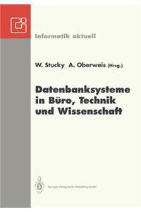 Datenbanksysteme in Büro, Technik Und Wissenschaft