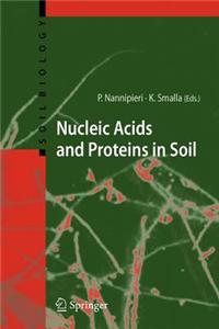 Nucleic Acids and Proteins in Soil