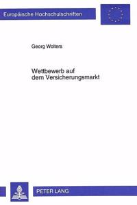 Wettbewerb auf dem Versicherungsmarkt