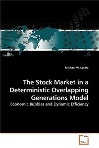 Stock Market in a Deterministic Overlapping Generations Model