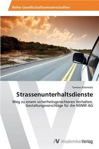 Strassenunterhaltsdienste