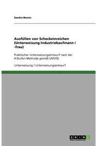 Ausfüllen von Scheckeinreichungen (Unterweisung Industriekaufmann / -frau)