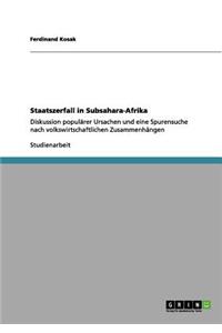 Staatszerfall in Subsahara-Afrika