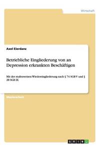 Betriebliche Eingliederung von an Depression erkrankten Beschäftigen