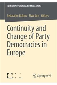 Continuity and Change of Party Democracies in Europe