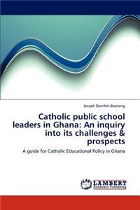 Catholic Public School Lay Leadership in Ghana