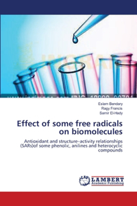 Effect of some free radicals on biomolecules