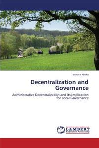 Decentralization and Governance