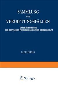 Sammlung Von Vergiftungsfällen