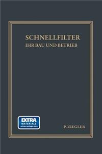 Schnellfilter ihr Bau und Betrieb