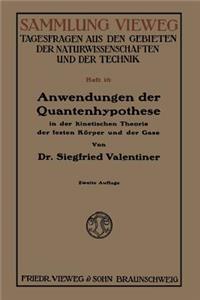 Anwendungen der Quantenhypothese in der kinetischen Theorie der festen Körper und der Gase in elementarer Darstellung