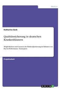Qualitätssicherung in deutschen Krankenhäusern