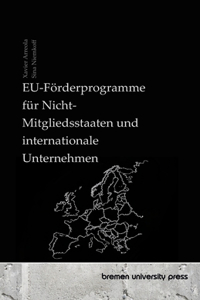 EU-Förderprogramme für Nicht-Mitgliedsstaaten und internationale Unternehmen