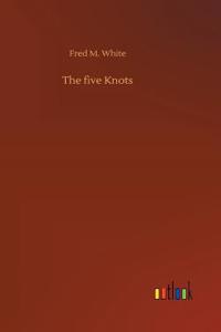 The five Knots
