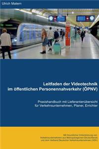 Leitfaden der Videotechnik im öffentlichen Personennahverkehr (ÖPNV)