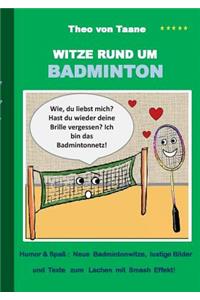 Witze rund um Badminton