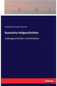 Russische Hofgeschichten